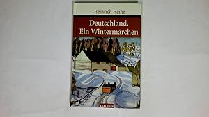 Seller image for DEUTSCHLAND, EIN WINTERMRCHEN. geschrieben im Januar 1844 for sale by HPI, Inhaber Uwe Hammermller