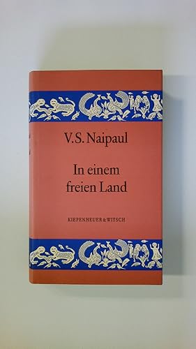 Bild des Verkufers fr IN EINEM FREIEN LAND. zum Verkauf von HPI, Inhaber Uwe Hammermller