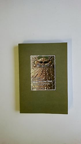 Seller image for DAS DACH DER WELT. Gtter, Berge und Menschen in Tibet und Nepal for sale by HPI, Inhaber Uwe Hammermller
