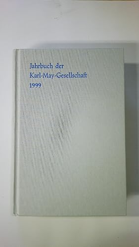 Imagen del vendedor de JAHRBUCH DER KARL-MAY-GESELLSCHAFT JAHRBUCH DER KARL-MAY-GESELLSCHAFT. 1999 a la venta por HPI, Inhaber Uwe Hammermller