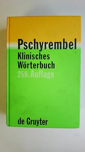 Bild des Verkufers fr PSCHYREMBEL KLINISCHES WRTERBUCH. zum Verkauf von HPI, Inhaber Uwe Hammermller