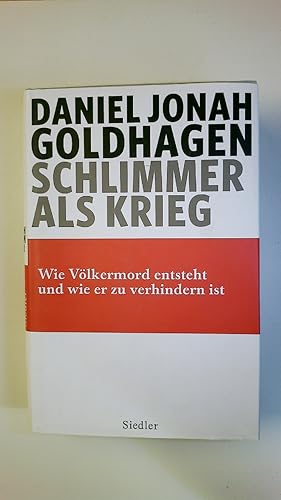 Bild des Verkufers fr SCHLIMMER ALS KRIEG. wie Vlkermord entsteht und wie er zu verhindern ist zum Verkauf von HPI, Inhaber Uwe Hammermller