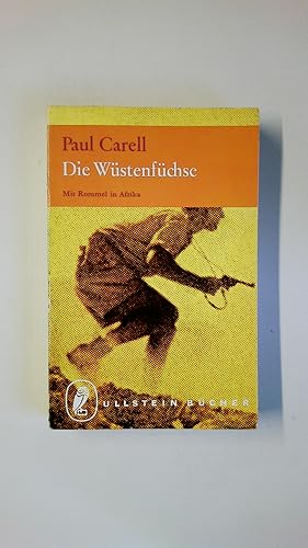 Bild des Verkufers fr DIE WSTENFCHSE. mit Rommel in Afrika zum Verkauf von HPI, Inhaber Uwe Hammermller