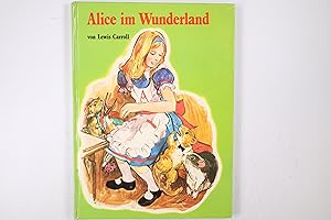 Bild des Verkufers fr ALICE IM WUNDERLAND. zum Verkauf von HPI, Inhaber Uwe Hammermller