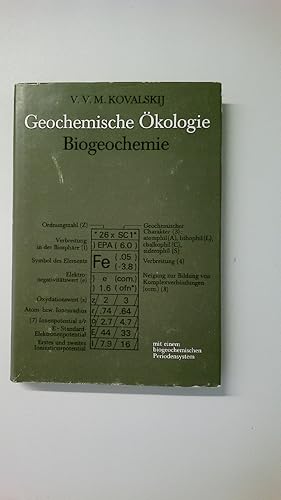 Seller image for GEOCHEMISCHE KOLOGIE, BIOGEOCHEMIE. for sale by HPI, Inhaber Uwe Hammermller