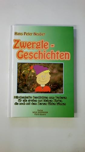 Bild des Verkufers fr ZWERGLE-GESCHICHTEN BAND 1. zum Verkauf von HPI, Inhaber Uwe Hammermller