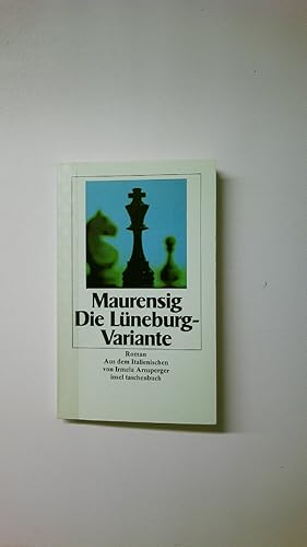 Bild des Verkufers fr DIE LNEBURG-VARIANTE. Roman zum Verkauf von HPI, Inhaber Uwe Hammermller