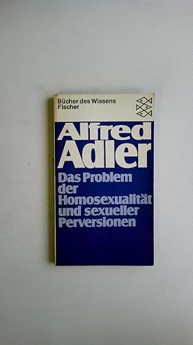 Bild des Verkufers fr DAS PROBLEM DER HOMOSEXUALITT UND SEXUELLER PERVERSIONEN. zum Verkauf von HPI, Inhaber Uwe Hammermller