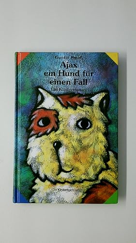 Bild des Verkufers fr AJAX EIN HUND FR EINEN FALL. ein Hund fr einen Fall ; Kinderroman zum Verkauf von HPI, Inhaber Uwe Hammermller
