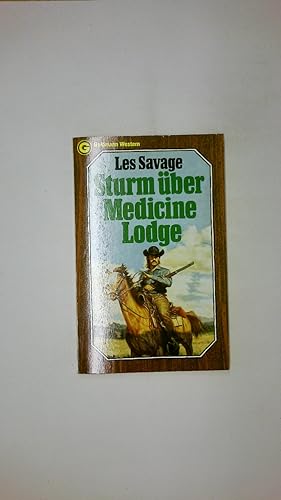 Bild des Verkufers fr STURM BER MEDICINE LODGE. Western = Beyond wind river zum Verkauf von HPI, Inhaber Uwe Hammermller