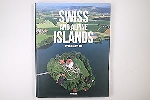 Immagine del venditore per SWISS AND ALPINE ISLANDS. venduto da HPI, Inhaber Uwe Hammermller