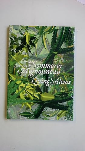 Imagen del vendedor de CHRISTA SOMMERER & LAURENT MIGNONNEAU. Living Systems a la venta por HPI, Inhaber Uwe Hammermller