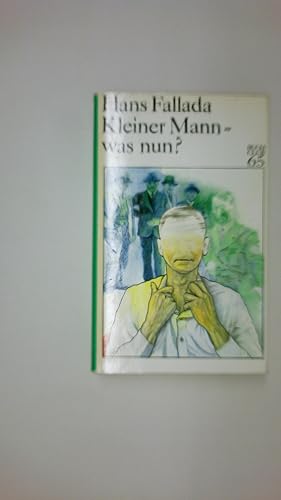 Bild des Verkufers fr KLEINER MANN, WAS NUN?. zum Verkauf von HPI, Inhaber Uwe Hammermller