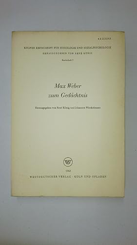 Seller image for MAX WEBER ZUM GEDCHTNIS. Materialien u. Dokumente zur Bewertung von Werk u. Persnlichkeit for sale by HPI, Inhaber Uwe Hammermller