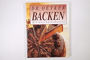 Seller image for DR.-OETKER-BACKEN MIT GELING-GARANTIE. for sale by HPI, Inhaber Uwe Hammermller