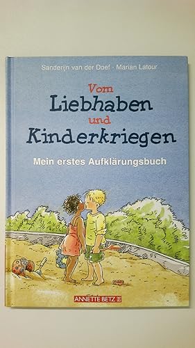 Bild des Verkufers fr VOM LIEBHABEN UND KINDERKRIEGEN. mein erstes Aufklrungsbuch zum Verkauf von HPI, Inhaber Uwe Hammermller