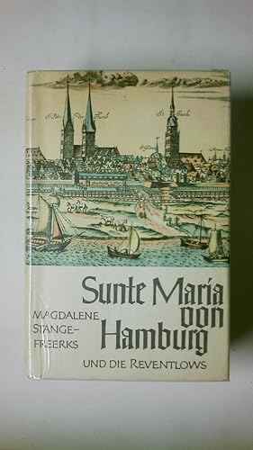 Imagen del vendedor de SUNTE MARIA VON HAMBURG UND DIE REVENTLOWS. Roman a la venta por HPI, Inhaber Uwe Hammermller