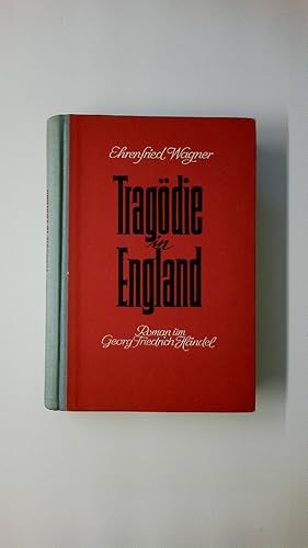 Immagine del venditore per TRAGDIE IN ENGLAND. Roman um Georg Friedrich Hndel venduto da HPI, Inhaber Uwe Hammermller