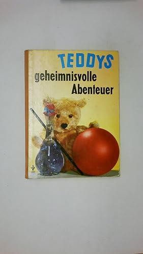 Bild des Verkufers fr TEDDYS ABENTEUER IM GEHEIMNISVOLLEN HAUS. zum Verkauf von HPI, Inhaber Uwe Hammermller