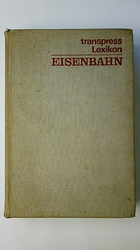 Bild des Verkufers fr LEXIKON DER EISENBAHN. zum Verkauf von HPI, Inhaber Uwe Hammermller