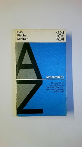 Bild des Verkufers fr MATHEMATIK. 1. DAS FISCHER-LEXIKON. zum Verkauf von HPI, Inhaber Uwe Hammermller