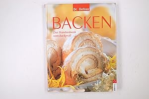 Seller image for DR. OETKER BACKEN. das Standardwerk vom Backprofi for sale by HPI, Inhaber Uwe Hammermller