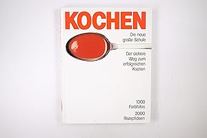 Seller image for KOCHEN. DIE NEUE GROSSE SCHULE. for sale by HPI, Inhaber Uwe Hammermller