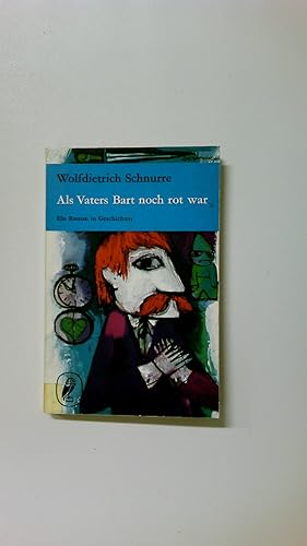 Bild des Verkufers fr ALS VATERS BART NOCH ROT WAR. e. Roman in Geschichten zum Verkauf von HPI, Inhaber Uwe Hammermller