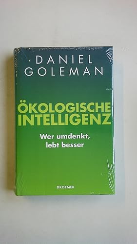 Bild des Verkufers fr KOLOGISCHE INTELLIGENZ. wer umdenkt, lebt besser zum Verkauf von HPI, Inhaber Uwe Hammermller