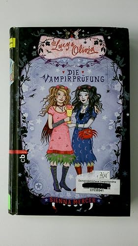 LUCY & OLIVIA. - Die Vampirprüfung