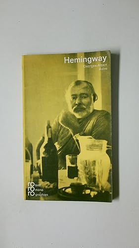 Seller image for ERNEST HEMINGWAY IN SELBSTZEUGNISSEN UND BILDDOKUMENTEN. for sale by HPI, Inhaber Uwe Hammermller