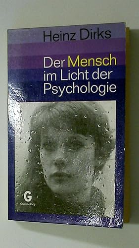 Bild des Verkufers fr DER MENSCH IM LICHT DER PSYCHOLOGIE - MODERNE SEELENKUNDE I - BAND 2625. zum Verkauf von HPI, Inhaber Uwe Hammermller