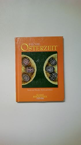 Seller image for FROHE OSTERZEIT. Lieder und Bruche, Spiele und Orakel for sale by HPI, Inhaber Uwe Hammermller