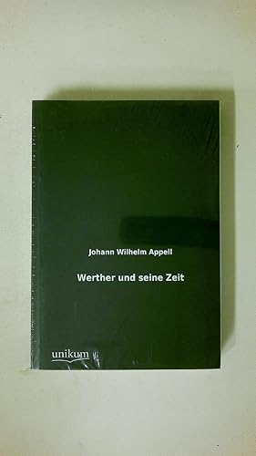 Bild des Verkufers fr WERTHER UND SEINE ZEIT. zum Verkauf von HPI, Inhaber Uwe Hammermller