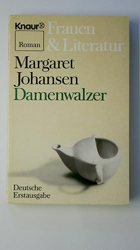 Seller image for DAMENWALZER. e. Art Roman, d. strkeren Geschlecht gewidmet for sale by HPI, Inhaber Uwe Hammermller