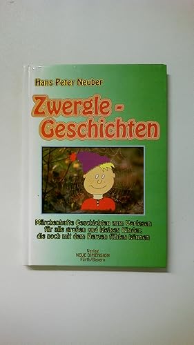 Bild des Verkufers fr ZWERGLE-GESCHICHTEN. zum Verkauf von HPI, Inhaber Uwe Hammermller