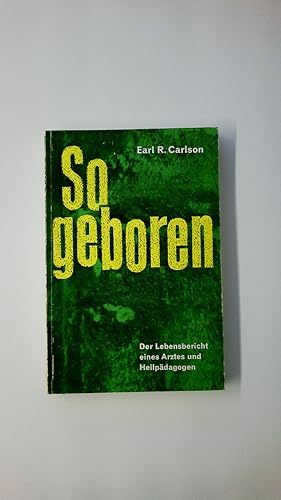 Seller image for SO GEBOREN. for sale by HPI, Inhaber Uwe Hammermller