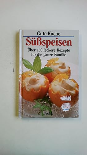 Bild des Verkufers fr SSSSPEISEN. ber 150 leckere Rezepte fr die ganze Familie zum Verkauf von HPI, Inhaber Uwe Hammermller