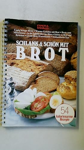 Bild des Verkufers fr SCHLANK & SCHN MIT BROT. belegte Brote fr Gste und fr die Familie, fr die Schule und frs Bro, alle kalorienarm, aber trotzdem ppig : warme Gerichte mit Brot : Salate, die mit Brot oder Brtchen eine vollstndige Mahlzeit bilden : psychologische Tricks, die beim Abnehmen helfen : Informationen ber die einzelnen Brotsorten zum Verkauf von HPI, Inhaber Uwe Hammermller