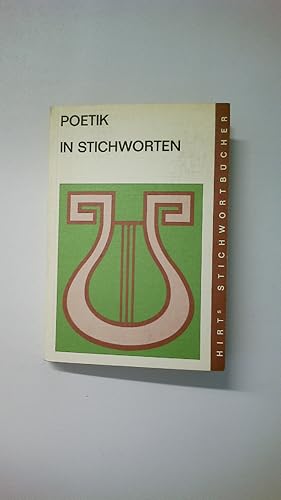 Bild des Verkufers fr POETIK IN STICHWORTEN. literaturwissenschaftliche Grundbegriffe ; eine Einfhrung zum Verkauf von HPI, Inhaber Uwe Hammermller