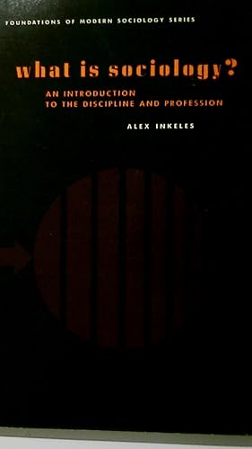 Bild des Verkufers fr WHAT IS SOCIOLOGY? AN INTRODUCTION TO THE DISCIPLINE AND PROFESSION FOUNDATIONS OF MODERN SOCIOLOGY. zum Verkauf von HPI, Inhaber Uwe Hammermller