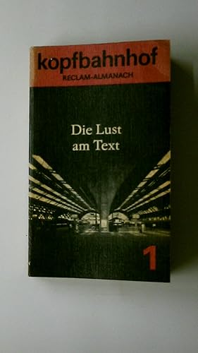 Imagen del vendedor de KOPFBAHNHOF. Die Lust am Text. Reclam-Almanach 1 a la venta por HPI, Inhaber Uwe Hammermller