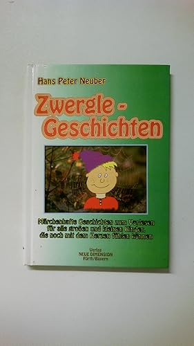 Bild des Verkufers fr ZWERGLE-GESCHICHTEN. zum Verkauf von HPI, Inhaber Uwe Hammermller