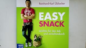 Seller image for EASY SNACK. Leichtes fr den Job und zwischendurch for sale by HPI, Inhaber Uwe Hammermller