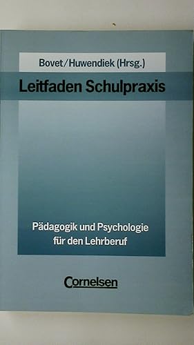 Seller image for LEITFADEN SCHULPRAXIS. Pdagogik und Psychologie fr den Lehrberuf for sale by HPI, Inhaber Uwe Hammermller