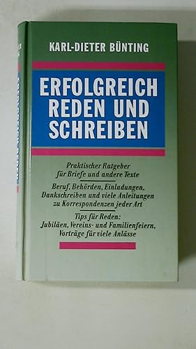 Seller image for ERFOLGREICH REDEN UND SCHREIBEN. for sale by HPI, Inhaber Uwe Hammermller