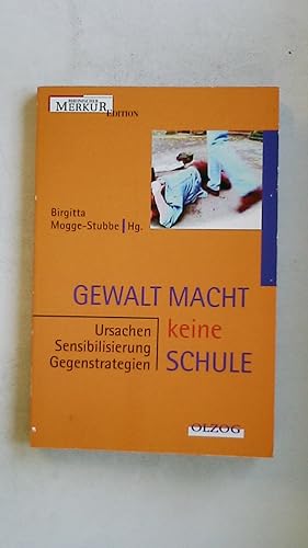 Bild des Verkufers fr GEWALT MACHT KEINE SCHULE. Ursachen, Sensibilisierung, Gegenstrategien zum Verkauf von HPI, Inhaber Uwe Hammermller