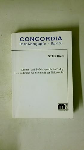 Seller image for DISKURS- UND BEFREIUNGSETHIK IM DIALOG. eine Fallstudie zur Soziologie der Philosophien Band 35 for sale by HPI, Inhaber Uwe Hammermller