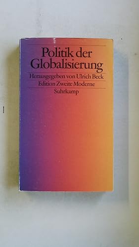 Seller image for POLITIK DER GLOBALISIERUNG. for sale by HPI, Inhaber Uwe Hammermller