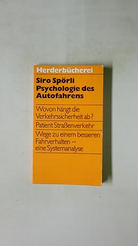 Seller image for PSYCHOLOGIE DES AUTOFAHRENS. for sale by HPI, Inhaber Uwe Hammermller